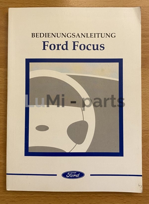 Bedienungsanleitung Ford Focus MK1 (1998-2005) DE (01)